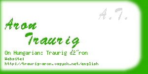 aron traurig business card